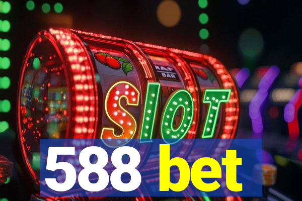 588 bet